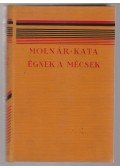 Molnár Kata - Égnek a mécsek (dedikált)