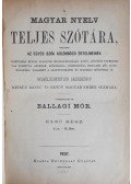 Ballagi Mór - A magyar nyelv teljes szótára I–II. kötet [Teljes]