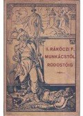 Schöner Ferenc dr. - Munkácstól Rodostóig