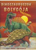 Steve Parker - Dinoszauruszok bolygója