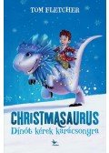 Fletcher, Tom - Christmasaurus