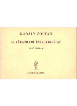 Kodály Zoltán - 55 kétszólamú énekgyakorlat - alsó szólam, Budapest 1969 antikvár könyv