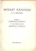 Jankovich Ferenc - Mozart kánonjai 3-4-5 szólamra