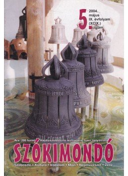 Kovács Gábor - Szókimondó IX. évf. 5. szám, Hajdúszoboszló 2004 antikvár könyv