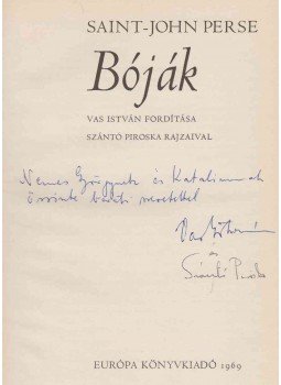 Saint-John Perse - Bóják (Vas István és Szántó Piroska által dedikált) Saint-John Perse - Bóják (Vas István és Szántó Piroska által dedikált), Budapest 1969 antikvár könyv