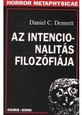 Dennett, Daniel C. - Az intencionalitás filozófiája