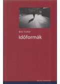 Bíró Yvette - Időformák
