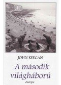 John Keegan - A második világháború