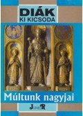 Pálinkás Mihály - Múltunk nagyjai