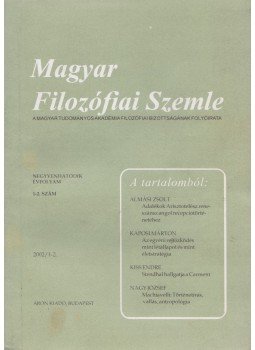 Áron László, Gut Zsóka, Kendeffy Gábor - Magyar Filozófiai Szemle 2002/1-2. Áron László, Gut Zsóka, Kendeffy Gábor - Magyar Filozófiai Szemle 2002/1-2., Budapest 2002 antikvár könyv