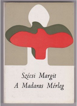 Szécsi Margit - A Madaras Mérleg (dedikált), Budapest 1972 antikvár könyv