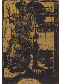 Határ Győző - A fülem mögött, London 1994 antikvár könyv