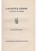 Szilágyi Sándor - Lavotta János (dedikált)