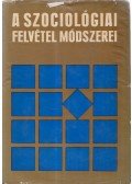 Ferge Zsuzsa,Cseh-Szombathy László - A szociológiai felvétel módszerei