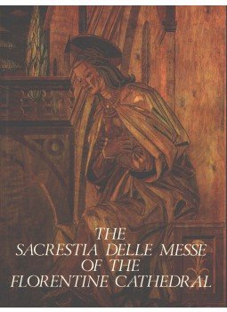 Margaret Haines - The "Sacrestia delle Messe" of the Florentine Cathedral,  1983 antikvár könyv
