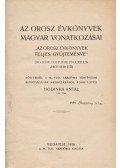 Hodinka Antal (ford.) - Az orosz évkönyvek magyar vonatkozásai