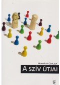 Horváth Gergely - A szív útjai