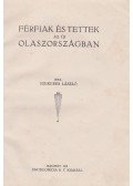 Szekeres László - Férfiak és tettek az új Olaszországban