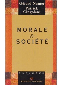 Gérard Namer, Patrick Cingoliani - Morale & Société, Paris 1995 antikvár könyv
