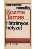 Kozma Tamás - Hátrányos helyzet