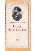 Daudet, Alphonse - Lettres de mon moulin