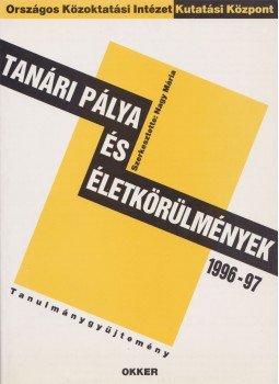 Nagy Mária - Tanári pálya és életkörülmények 1996-97, Budapest 1998 antikvár könyv