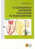 Podani János - A szárazföldi növények evolúciója és rendszertana