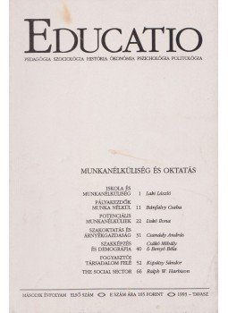 Laki László, Bánfalvy Csaba, Liskó Ilona, Csanády András, Csákó Mihály, Benyó Béla, Kopátsy Sándor, Ralph W. Harbison - Educatio 1993/1. Laki László, Bánfalvy Csaba, Liskó Ilona, Csanády András, Csákó Mihály, Benyó Béla, Kopátsy Sándor, Ralph W. Harbison - Educatio 1993/1., Budapest 1992 antikvár könyv