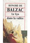 Honoré de Balzac - Le Lys dans la vallée
