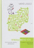 Mérő László - Nyolcrétű út