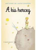 Saint-Exupéry, Antoine de - A kis herceg