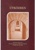 Pusztai Gabriella,Németh Nóra Veronika (szerk.): - Útközben