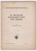 Dercsényi Dezső - Az Árpád-kori kőfaragóművészet első emlékei