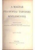 Medveczky Frigyes,Concha Győző,Jankovich Béla,Pauler Ákos,Udránszky László - A Magyar Filozófiai Társaság közleményei 1912