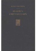 Bultmann, Rudolf - Glauben und Verstehen