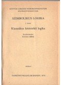 Ruzsa Imre - Szimbolikus logika I-III. (egy kötetben)