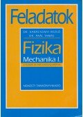 Dr. Karácsonyi Rezső,Dr. Paál Tamás - Feladatok a fizikatankönyvekhez