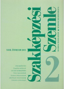 Benedek András - Szakképzési Szemle 2011/2.,  2011 antikvár könyv