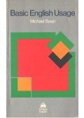 Swan, Michael - Basic English Usage