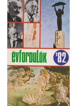 Gárdos Miklós - Évfordulók 1982 Gárdos Miklós - Évfordulók 1982, 1981 antikvár könyv