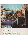 Kereszty András - A húszévesek városa