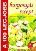 Toró Elza - A 100 legjobb burgonyás recept