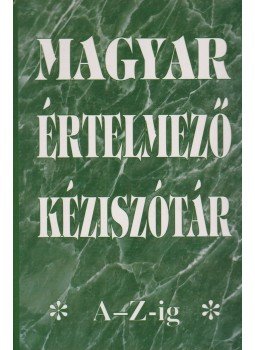 Tótfalusi István - Magyar értelmező kéziszótár Tótfalusi István - Magyar értelmező kéziszótár, Budapest 0 antikvár könyv
