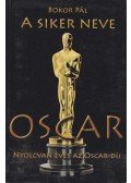Bokor Pál - A siker neve Oscar