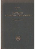 Hegel - Előadások a filozófia történetéről III.