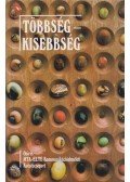 Lázár Guy,Lendvay Judit,Örkény Antal,Szabó Ildikó - Többség – kisebbség