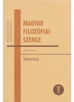 Schmal Dániel (szerk.) - Magyar Filozófiai Szemle 2013/2. Schmal Dániel (szerk.) - Magyar Filozófiai Szemle 2013/2., Budapest 2013 antikvár könyv