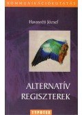Havasréti József - Alternatív regiszterek