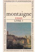 Montaigne, Michel De - Essais - Livre 3