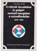 Polányi Imre - A szlovák társadalom és polgári nemzeti mozgalom a századfordulón